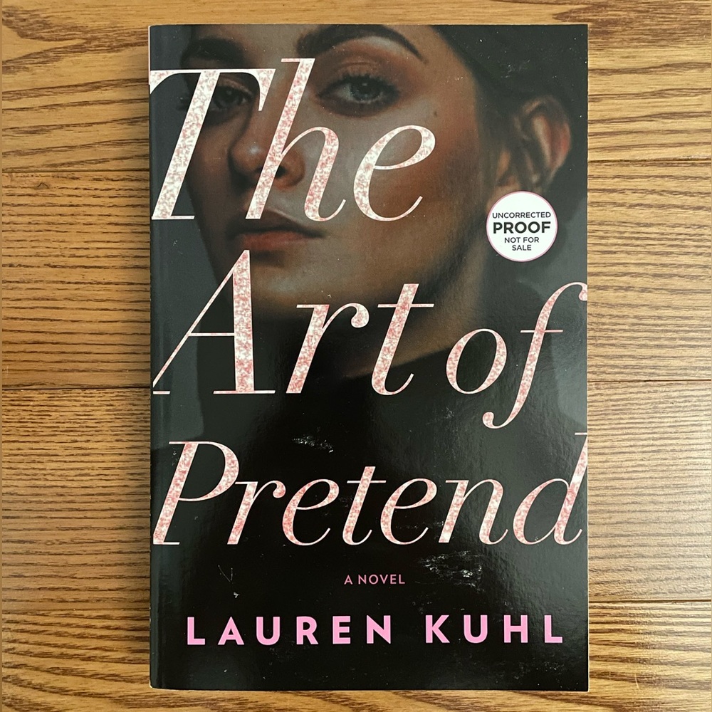 2/$15 ARC, The Art of Pretend by Lauren Kuhl